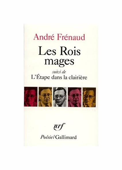 Rois Mages Etape Dans - André Frenaud - copertina