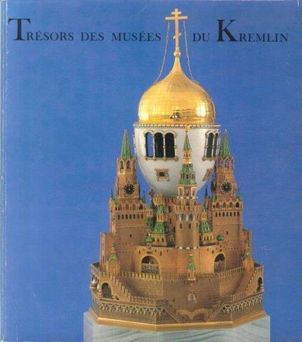 Trésors des Musées Du Kremlin - copertina