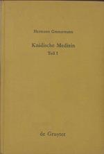 Die Testimonien Zur Altesten Knidischen Lehre Und Analysen Knidischer Schriften Im Corpus Hippocraticum