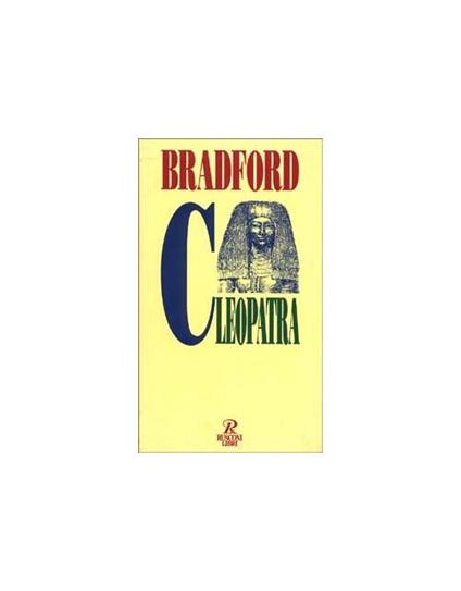 Cleopatra - Ernle Bradford - copertina