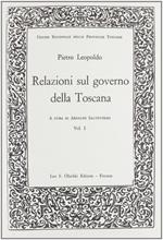 Relazioni sul governo della Toscana