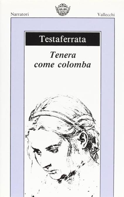 Tenera come colomba - Luigi Testaferrata - copertina