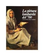 La pittura lombarda del'700