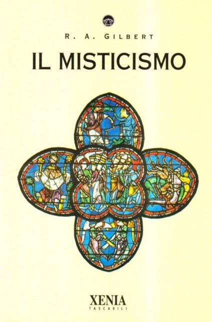 Il misticismo - R. A. Gilbert - copertina