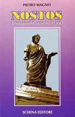 Nostos. Il viaggio di Orazio nel 37 a. C.