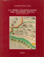 Prima colonizzazione del cecinese (1734-1754)