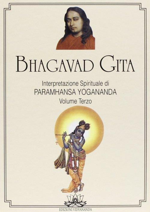 Bhagavad Gita. Interpretazione spirituale - Yogananda Paramhansa - copertina