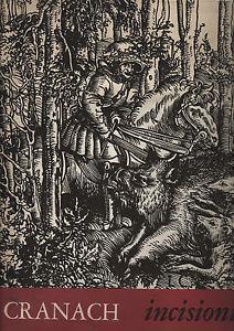 Lucas Cranach: Incisioni - Fritz Baumgart - copertina
