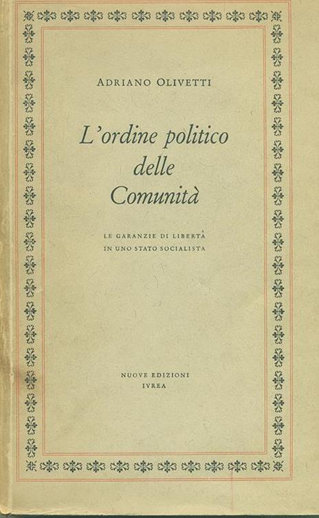 L' Ordine politico delle Comunità - Adriano Olivetti - 4