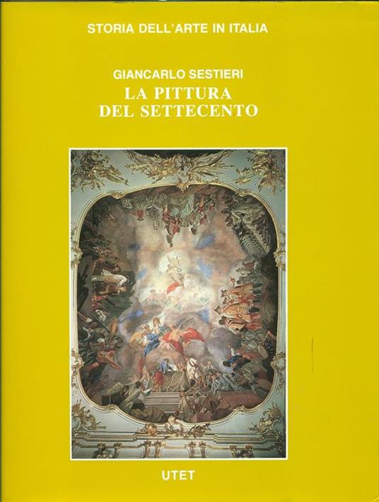 La Pittura del Settecento - Giancarlo Sestieri - 4
