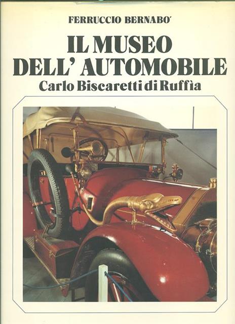 Il Museo dell'Automobile Carlo Biscaretti di Ruffia - Ferruccio Bernabò - 4