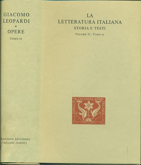 Giacomo Leopardi. Opere. Vol. 52 Tomo II - Giacomo Leopardi - copertina