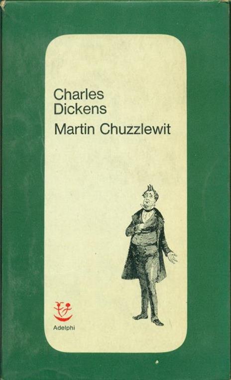 Martin Chuzzlewit. 2 Voll. - Charles Dickens - 4