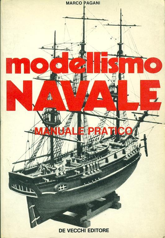 L'arte del modellismo navale