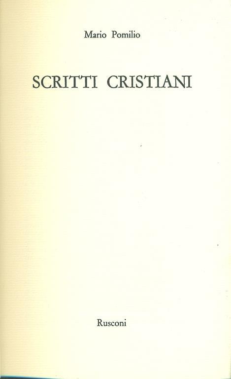 Scritti cristiani - Mario Pomilio - 2