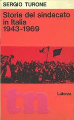 Storia del sindacato in Italia 1943-1969