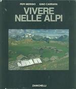 Vivere nelle Alpi