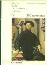 Storia della Letteratura Italiana. Vol IV. Il cinquecento