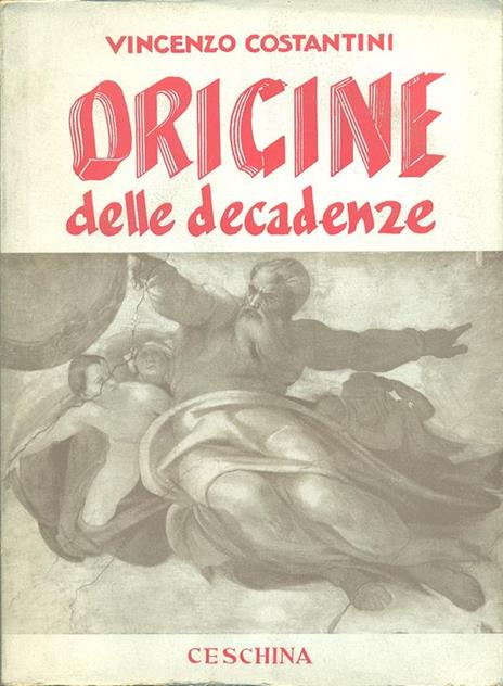 Origine delle decadenze - Vincenzo Costantini - 3