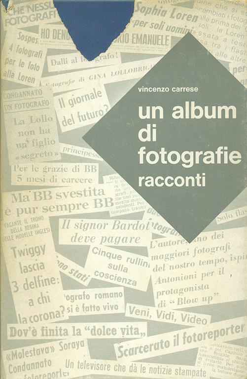 Un Album di fotografie. Racconti - Vincenzo Carrese - 2