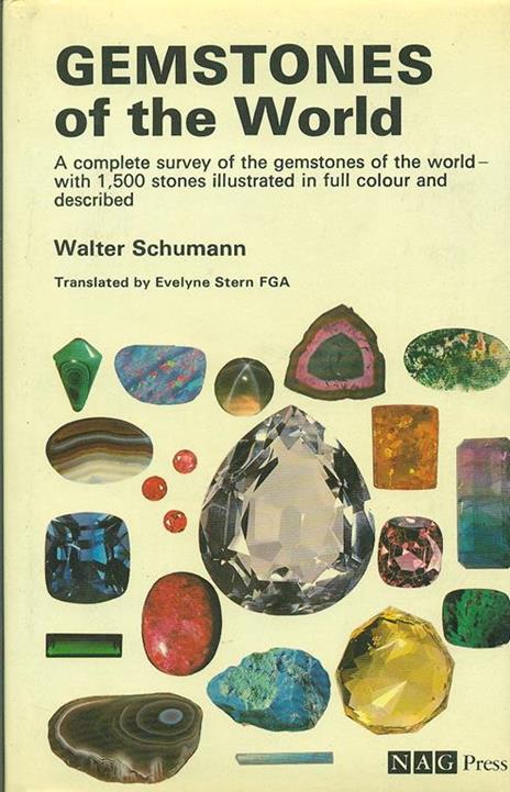 Gemstones of the World - Walter Schumann - 2