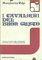 Cavalieri del buon gusto