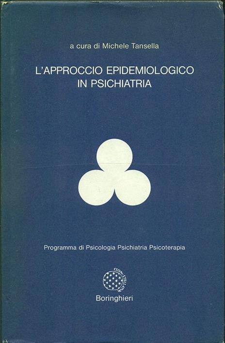 L' Approccio epidemiologico in psichiatria  - Michele Tensella - copertina