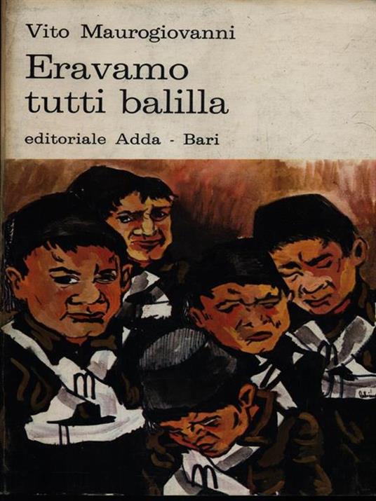 Eravamo tutti Balilla - Vito Maurogiovanni - copertina