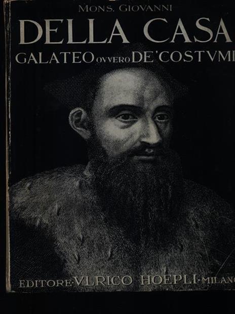 Il galateo ovvero dè costumi - Giovanni Della Casa - 4