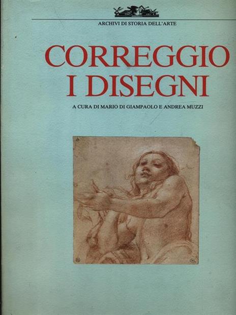 Correggio. I disegni  - 4