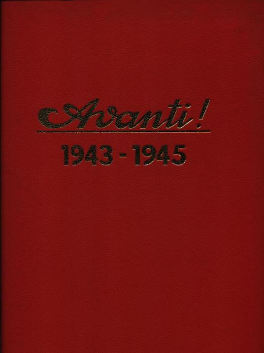 AVANTI! 1943 1945 - 2