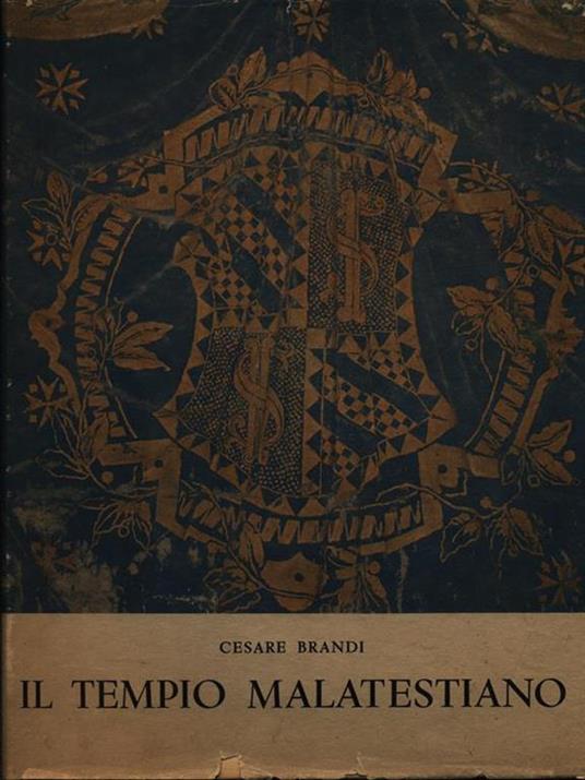 Il Brandi Cesare - Il Tempo Malatestiano - Edizioni Radio Italiana 1956 (E3) - Cesare Brandi - copertina