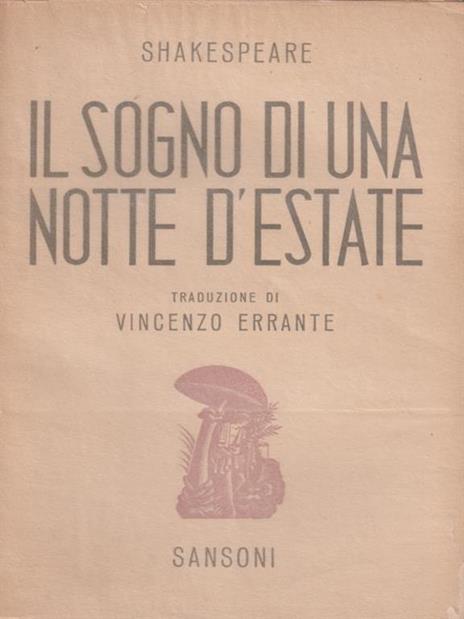 Il Sogno Di Una Notte D'Estate Di: Errante - 2