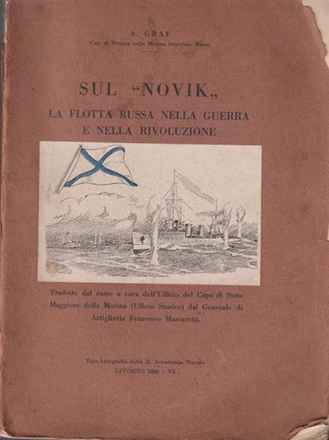 Graf - Sul Novik - La Flotta Russa Nella Guerra E Nella Rivoluzione - 1928 (D3) - Arturo Graf - copertina