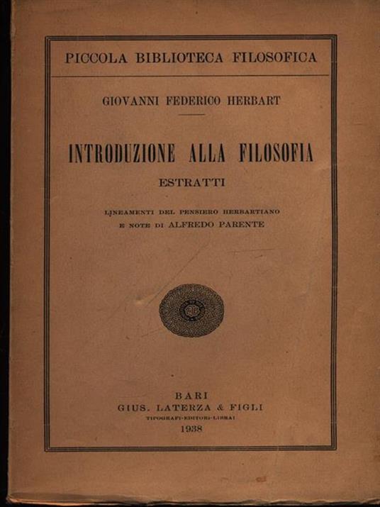 Introduzione Alla Filosofia Estratti - Giovanni Federico Herbart - 2