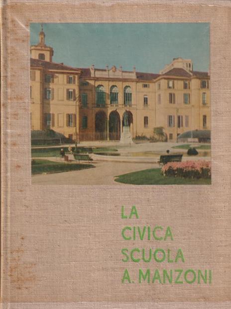 LA CIVICA SCUOLA SUPERIORE FEMMINILE A. MANZONI - A. PORTA - 3