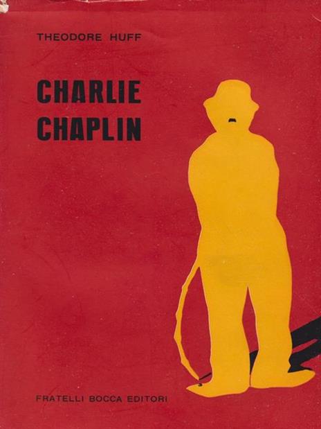 Charlie Chaplin - Theodore Huff - 3