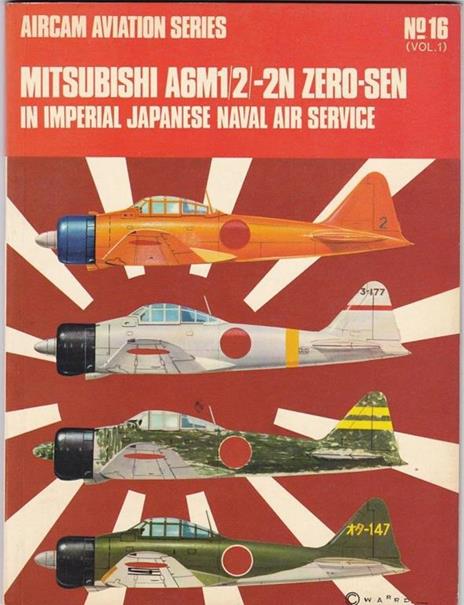 Aircam Aviation N.16 Vol.1. Mitsubishi A6M1/2/-2N Zero-SEN - 2