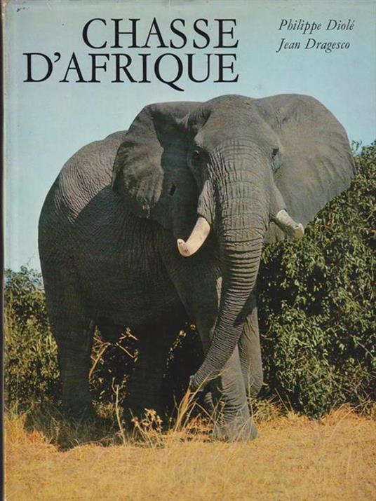 Chasse D'Afrique Di: Diolè - 3