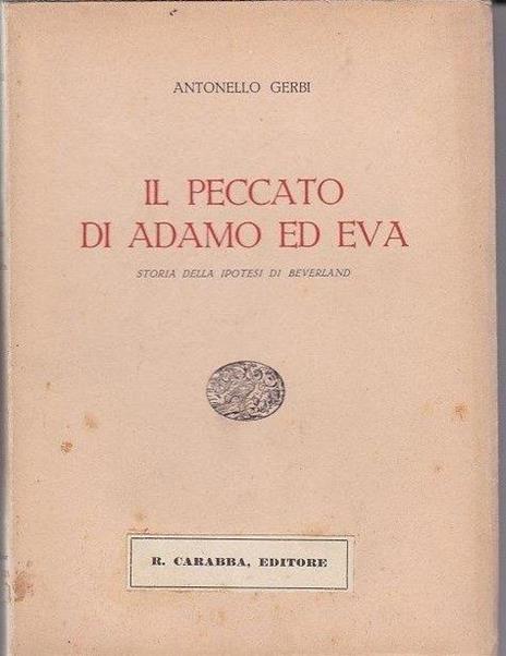 Il Peccato Di Adamo Ed Eva - Antonello Gerbi - copertina