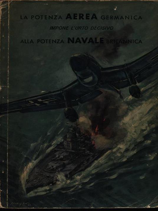 LA POTENZA AEREA GERMANICA - Hans G. Schulze - 2