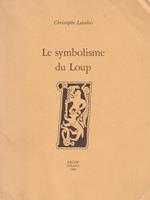 Le Symbolisme du Loup