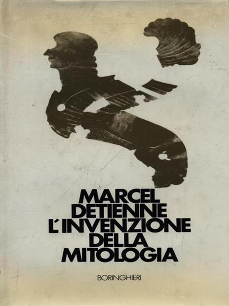 L' invenzione della mitologia - Marcel Detienne - copertina
