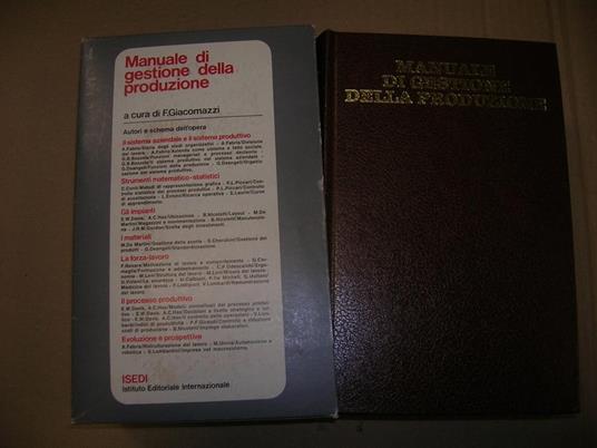 Manuale Di Gestione Della Produzione Di: Giacomazzi, Franco - 2
