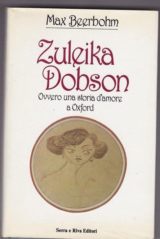 Zuleika Dobson - Max Beerbohm - 3
