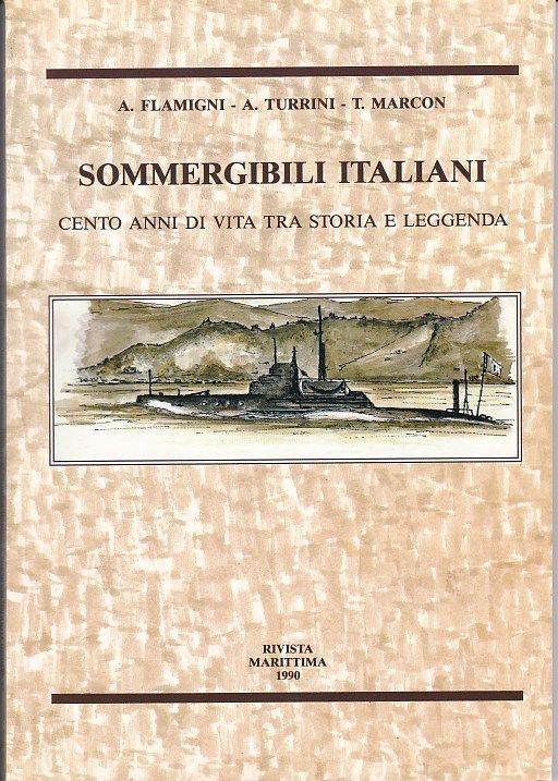 Sommergibili Italiani - 3