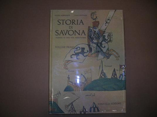 Storia Di Savona - Vol I - Filippo Noberasco - copertina