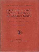 Critiche e cronache musicali di Arrigo Boito 1862. 1870