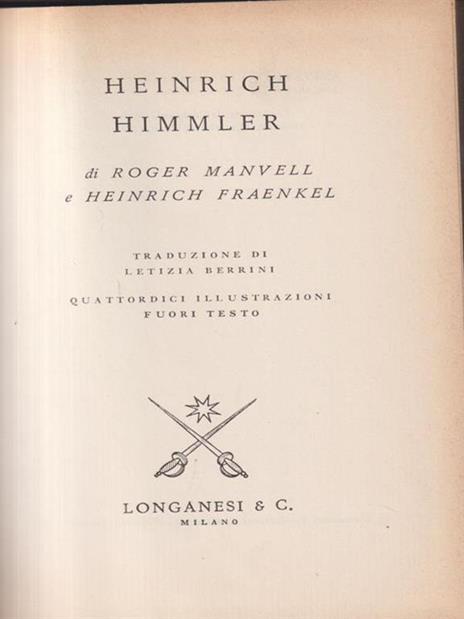 Heinrich Himmler - Roger Manvell - 3