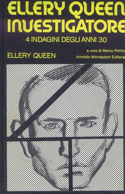 Ellery Queen. Investigatore - 4 indagini degli anni 30 - Ellery Queen - copertina